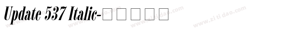 Update 537 Italic字体转换